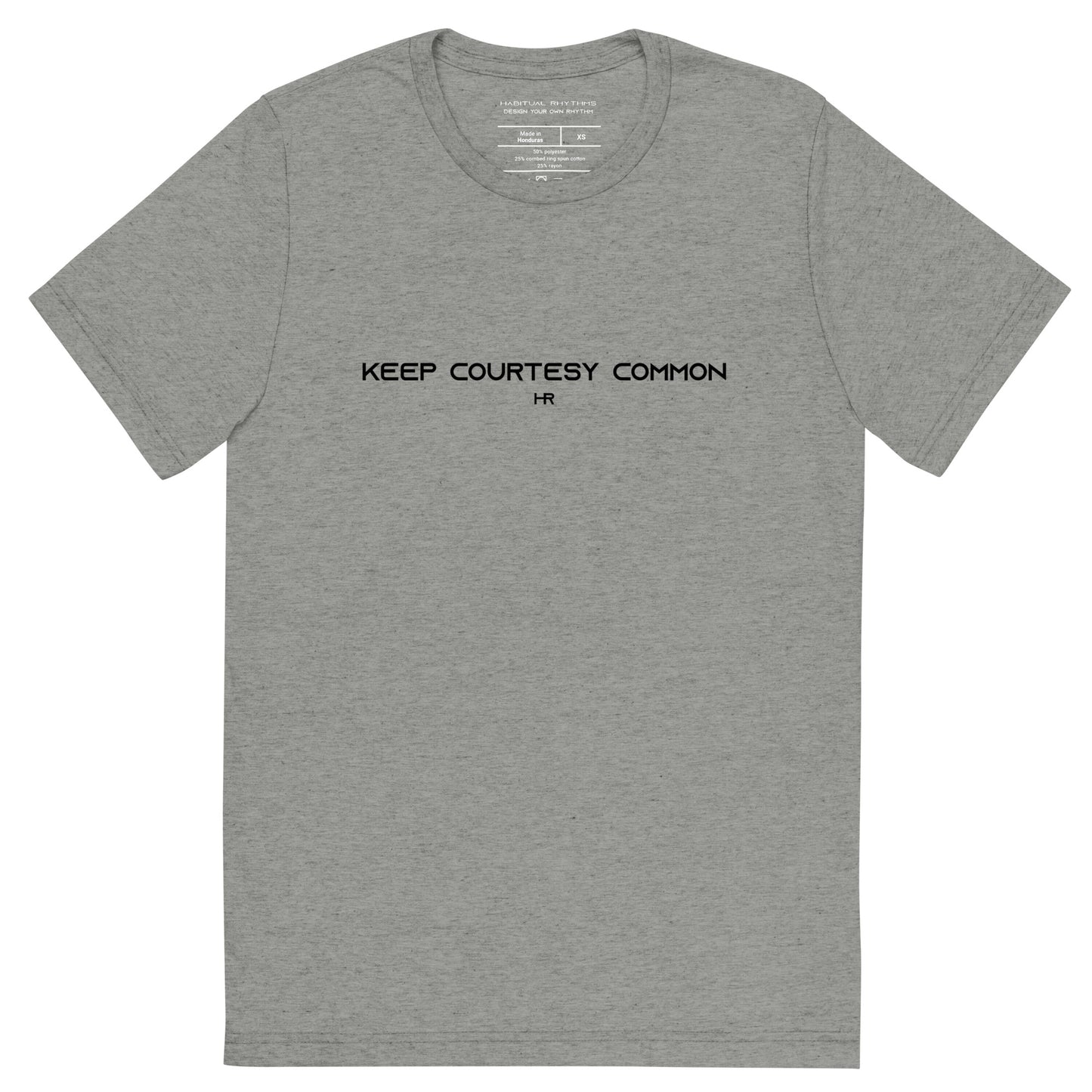 COMMON COURTESY - TRI BLEND TEE