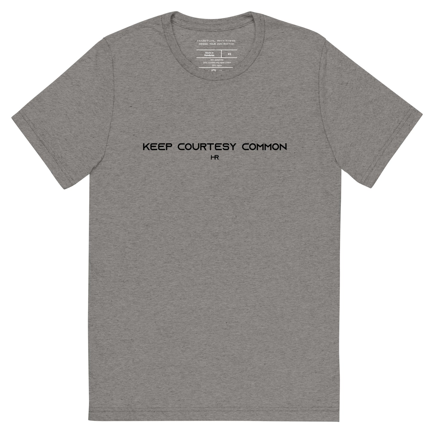COMMON COURTESY - TRI BLEND TEE
