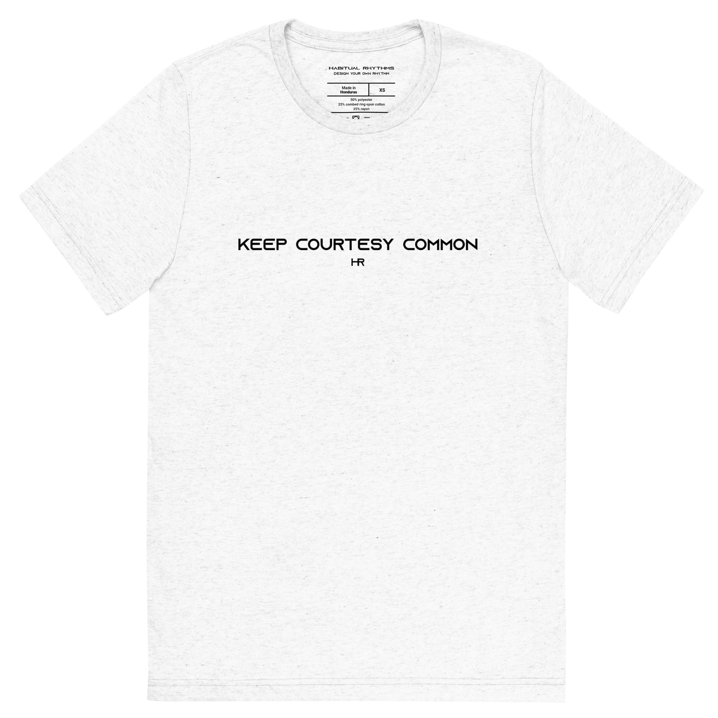 COMMON COURTESY - TRI BLEND TEE